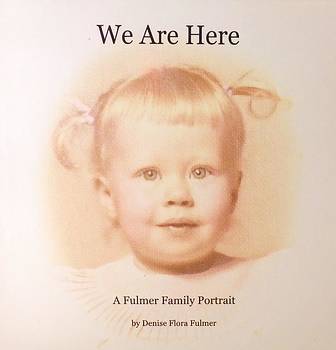 A Reprint of WE ARE HERE BOOK